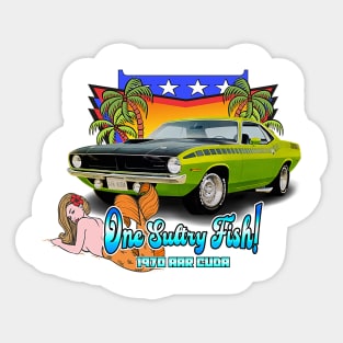 1970 AAR Cuda - "One Sultry Fish! Sticker